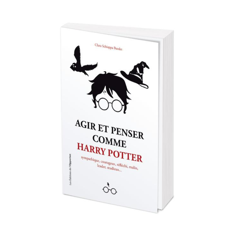Agir et penser avec Harry Potter au quotidien