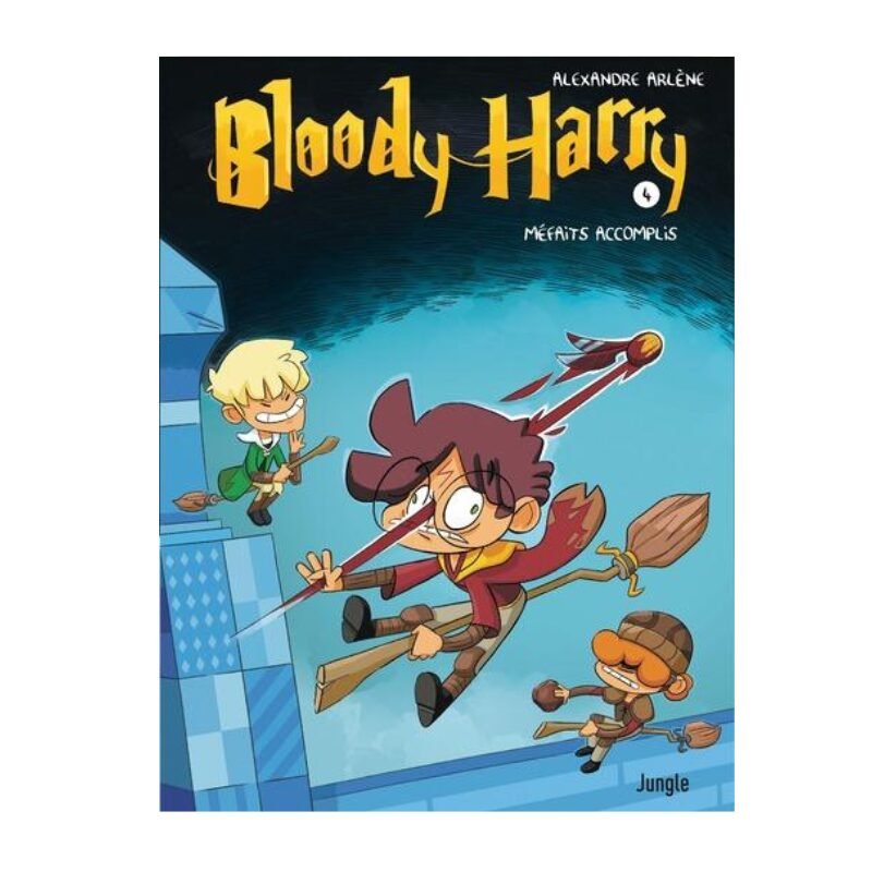 Bloody Harry, Tome 4 : Méfaits Accomplis