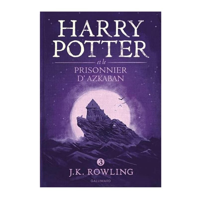 Livre Harry Potter, Tome 3 : Le Prisonnier d'Azkaban