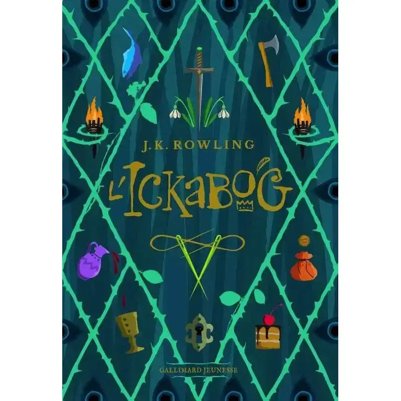 L'Ickabog - Roman de J.K. Rowling - 384 pages