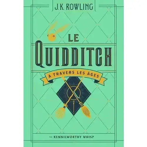 Le Quidditch à travers les âges