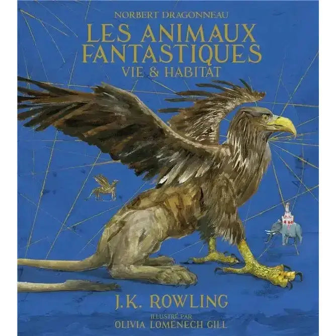 Les Animaux Fantastiques, Vie et Habitat, Édition 2018 Harry Potter