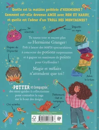 Mini-guide Hermione Granger - Potter et Compagnie