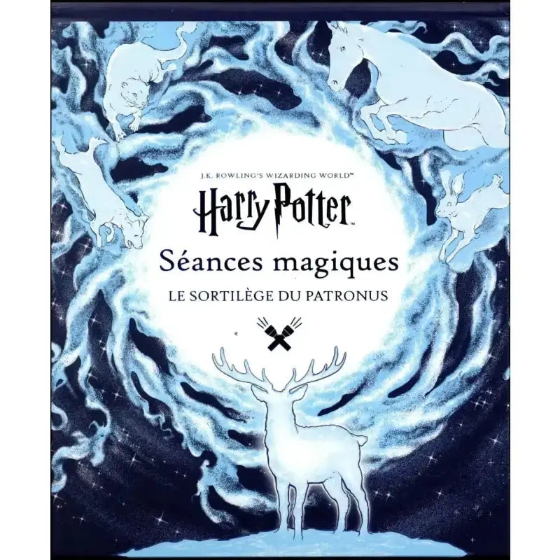 Séances Magiques, Le Sortilège Patronus